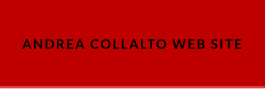 ANDREA COLLALTO WEB SITE