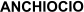 ANCHIOCIO