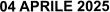 04 APRILE 2025