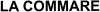 LA COMMARE