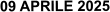 09 APRILE 2025