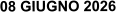 08 GIUGNO 2026