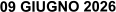 09 GIUGNO 2026