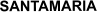 SANTAMARIA